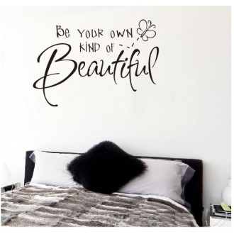 Be Your Own Kind of Beautiful Wall Sticker